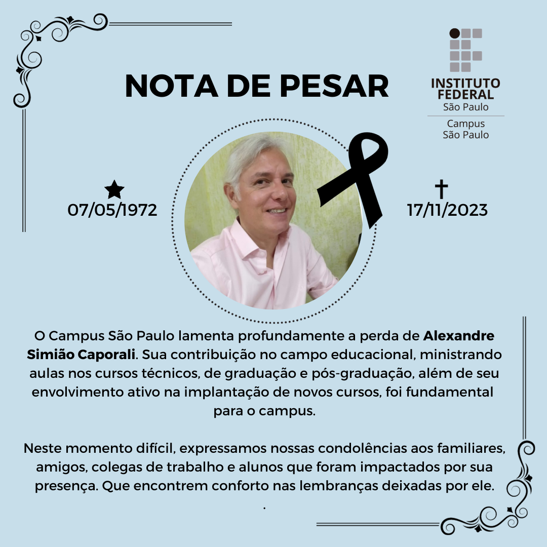 É com enorme pesar que comunicamos o falecimento do professor Paulo Sérgio de Carvalho docente da subárea de Química do Campus São Paulo. O falecimento ocorreu hoje 24 de outubro no período da 